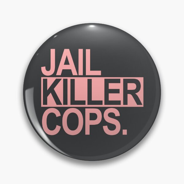 Item preview, Jail Killer Cops - Dusty Pink designed and sold by Thelittlelord.