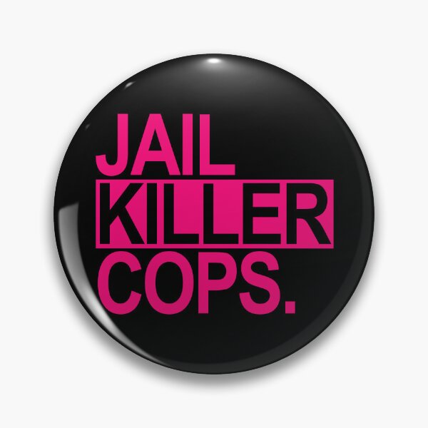 Item preview, Jail Killer Cops - hot pink designed and sold by Thelittlelord.
