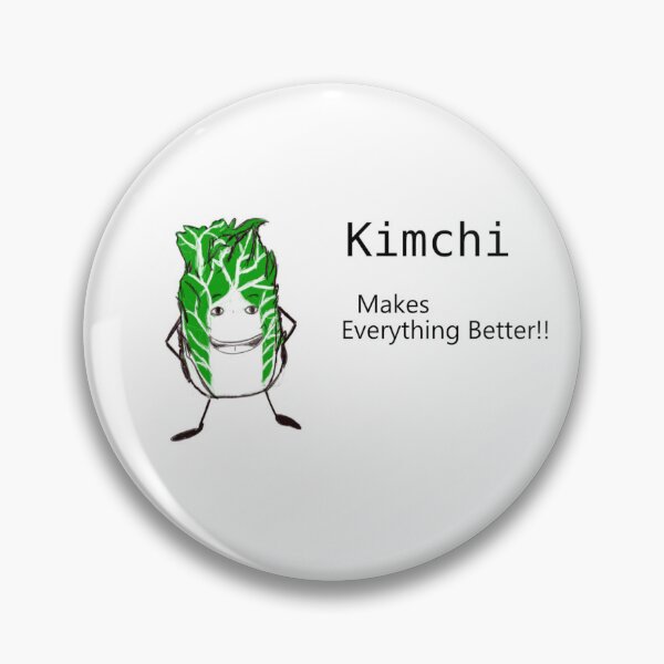 Item preview, Kimchi makes everything better!! designed and sold by BluChu.