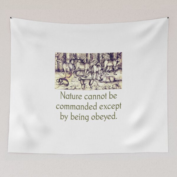 Item preview, Nature Cannot Be Commanded - Quote designed and sold by CrankyOldDude.