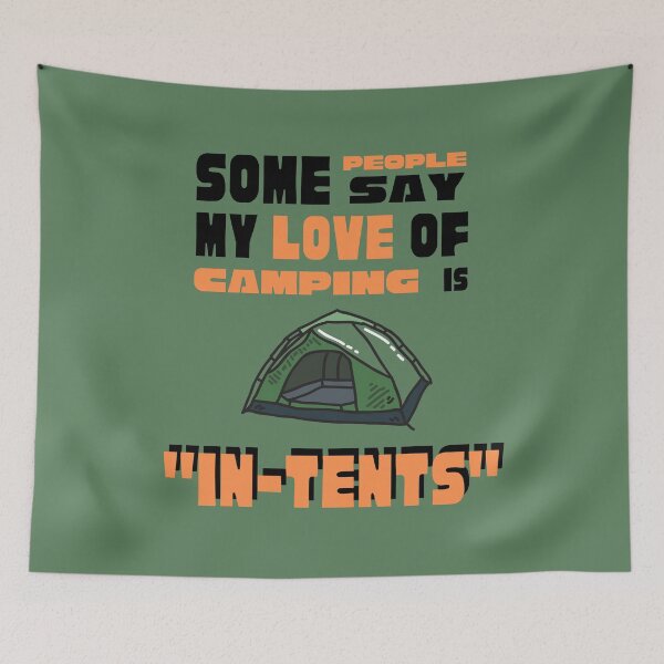 Item preview, Some people say my love of camping is designed and sold by modeTRIP.