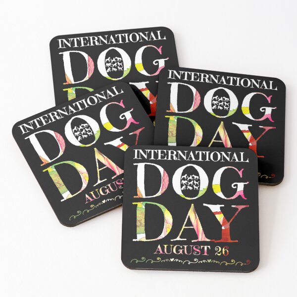 Item preview, International Dog Day August 26  designed and sold by PetSafari.