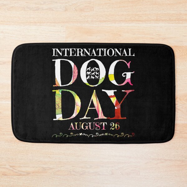 Item preview, International Dog Day August 26  designed and sold by PetSafari.