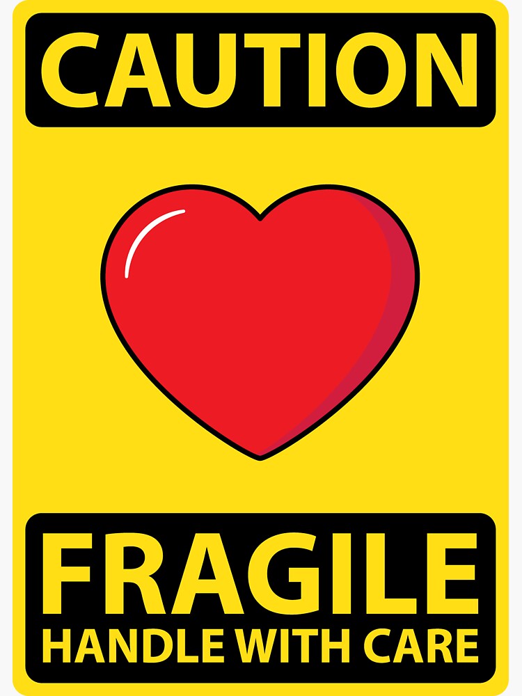 caution-fragile-heart-sticker-by-teeeeeetime-redbubble