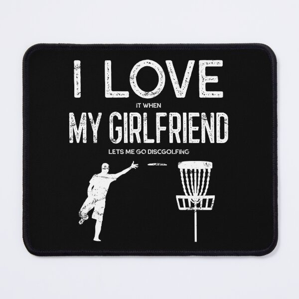 Item preview, I Love My Girlfriend Discgolf Funny Frisbee designed and sold by StrongShirts.
