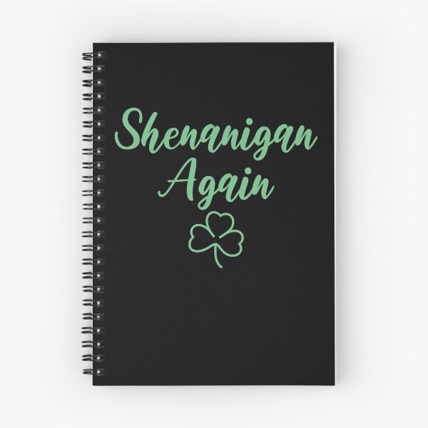 Item preview, Shenanigan Again Green Shamrock Clover designed and sold by artfulnotebook.