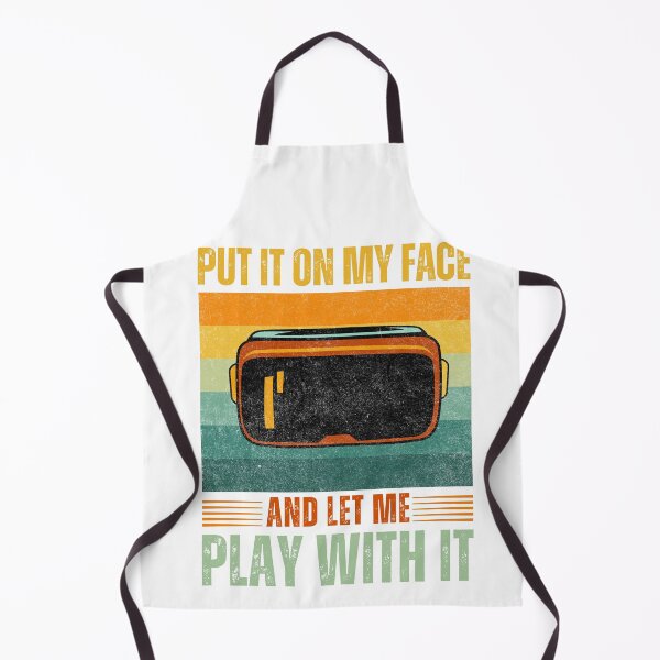 Item preview, Put It On My Face And Let Me Play With It Retro Design VRGamer Meme Quote For Goggles designed and sold by DadJokeDescript.
