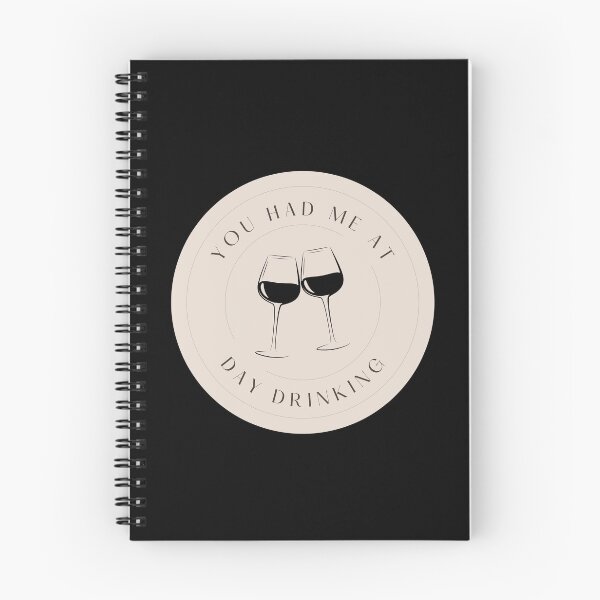 Item preview, You Had Me at Day Drinking designed and sold by SqueakitySqueak.