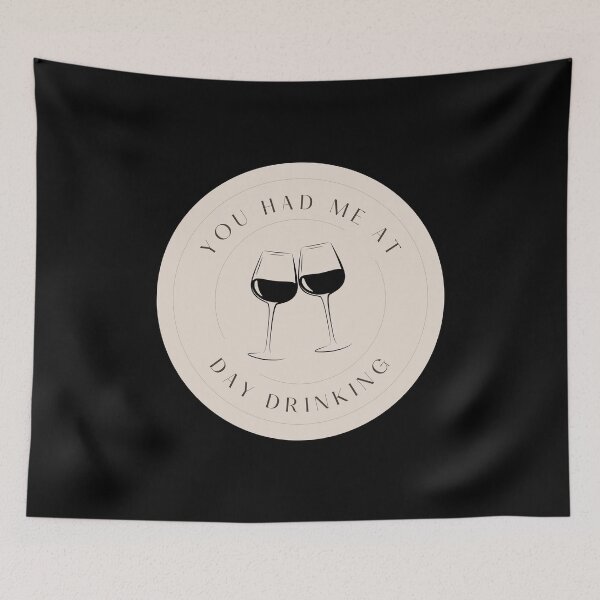 Item preview, You Had Me at Day Drinking designed and sold by SqueakitySqueak.