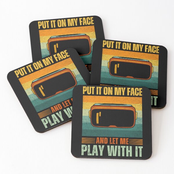 Item preview, Put It On My Face And Let Me Play With It Retro Style VRGamer Meme Quote For Headset designed and sold by DadJokeDescript.