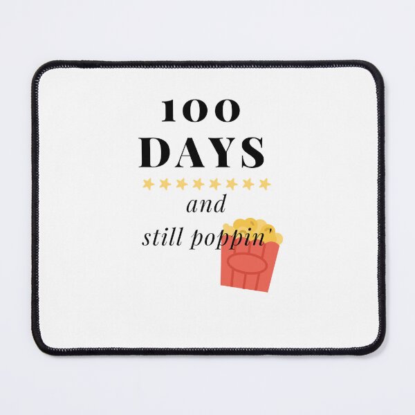 Item preview, Poppin' My Way Through 100 Days of School ,Teacher's 100th designed and sold by Noussairox.