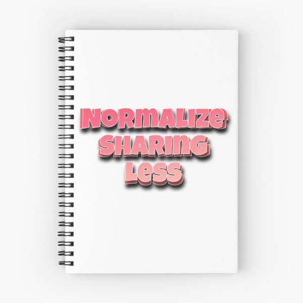 Item preview, Normalize Sharing Less T-shirt/Sticker Design #3 designed and sold by SquishyBeeArt.
