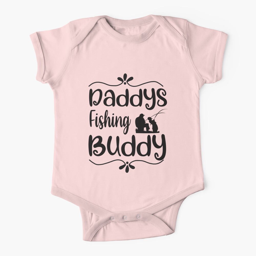 FISHING QUOTE, DADDY'S FISHING BUDDY, FISHING LOVER Baby One-Piece for  Sale by YourMinimalist