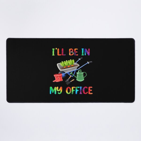 Item preview,  I'll Be In My Office Gardening Shirt Funny Gardener designed and sold by loutfileo.