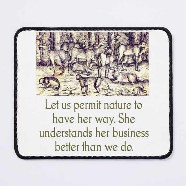 Item preview, Let Us Permit Nature - Quote designed and sold by CrankyOldDude.