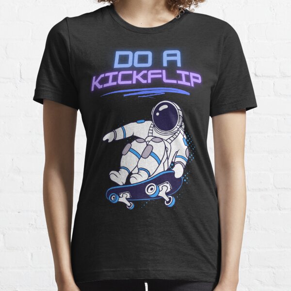 Skate Galaxy Skateboarding- Do A Kickflip Women's T-Shirt