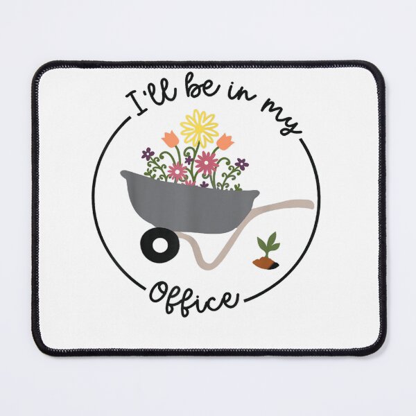 Item preview,  I'll Be In My Office Gardening Shirt Funny Gardener designed and sold by loutfileo.