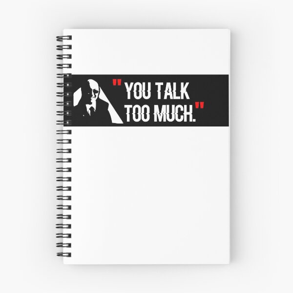Item preview, The BlackList Quotes You Talk Too Much designed and sold by WeeTee.