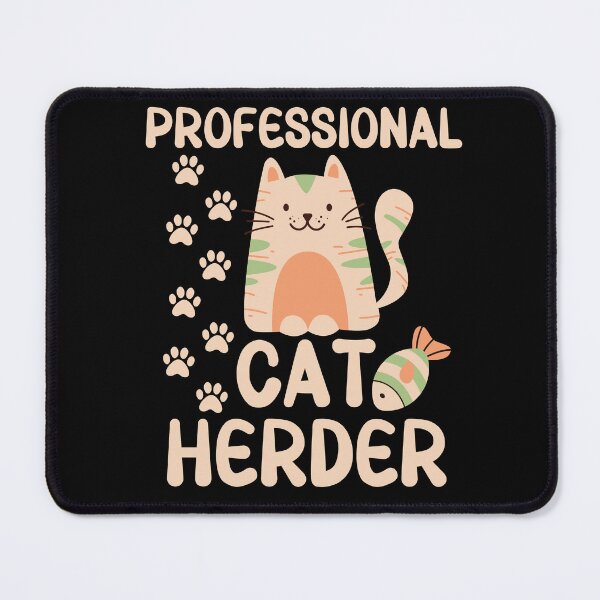 Item preview, Professional cat herder - cute cartoon cat designed and sold by EvergreenWhimsy.
