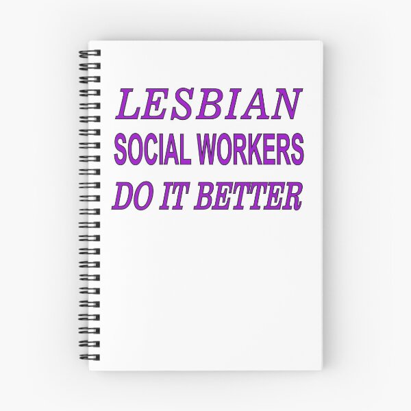Item preview, Lesbian Social Workers Do It Better from Bent Sentiments Lesbian Interest designed and sold by bentsentiments.