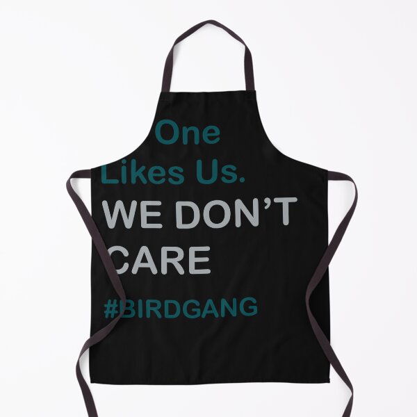 Item preview, No One Likes Us - We Don't Care - #BIRDGANG Philly designed and sold by StreetShirts1.