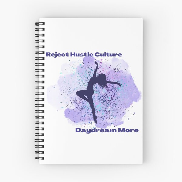 Item preview, Reject Hustle Culture - Daydream More (Purple) designed and sold by T-WoodCreations.