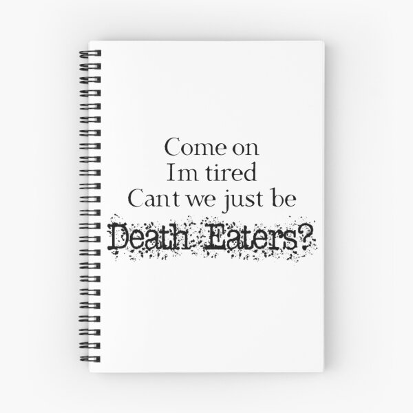 Item preview, Can't we just be Death Eaters? designed and sold by StarFan.