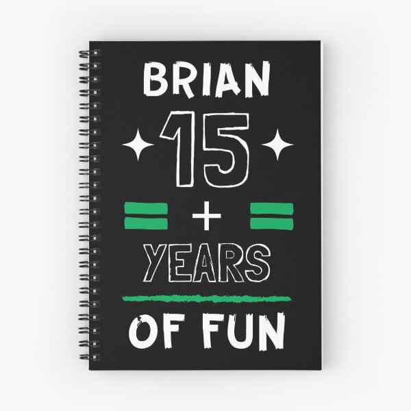 Item preview, BRIAN NAME: BRIAN 15 PLUS YEARS OF FUN DESIGN. designed and sold by AlexRelax.