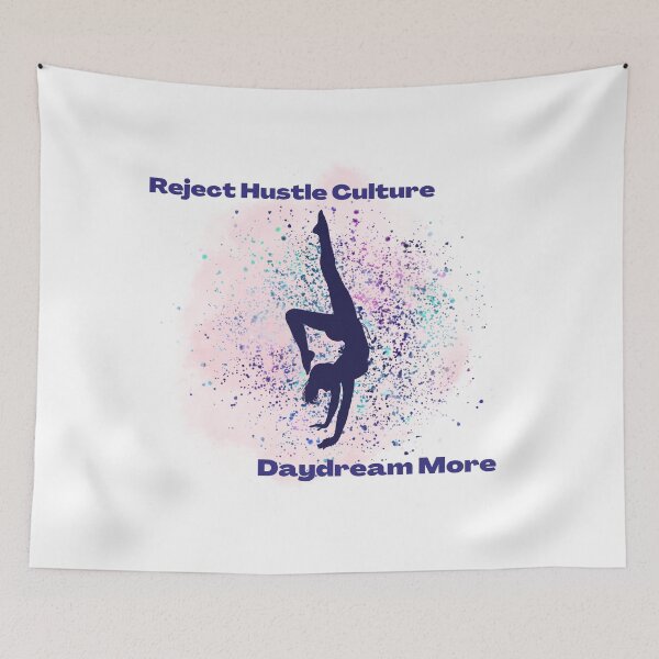 Item preview, Reject Hustle Culture - Daydream More (Pink) designed and sold by T-WoodCreations.