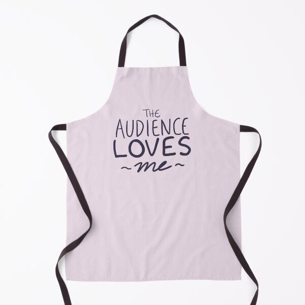 Item preview, The Audience Loves me designed and sold by PinniPetal.