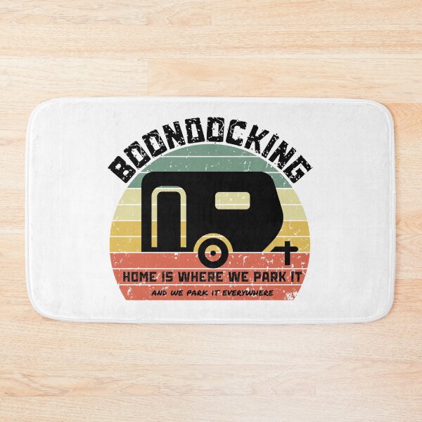 Item preview, Boondocking - Home Is Where We Park It designed and sold by Rich Summers Art.