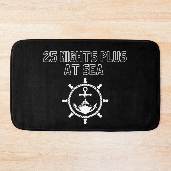 Item preview, 25 nights plus at sea designed and sold by DylAtho8.