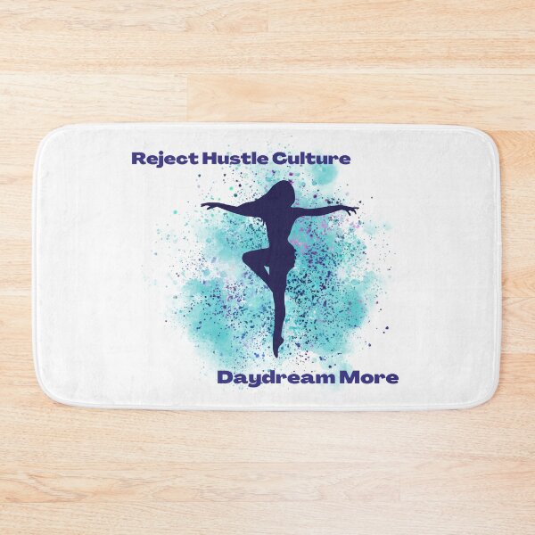Item preview, Reject Hustle Culture - Daydream More (Blue) designed and sold by T-WoodCreations.