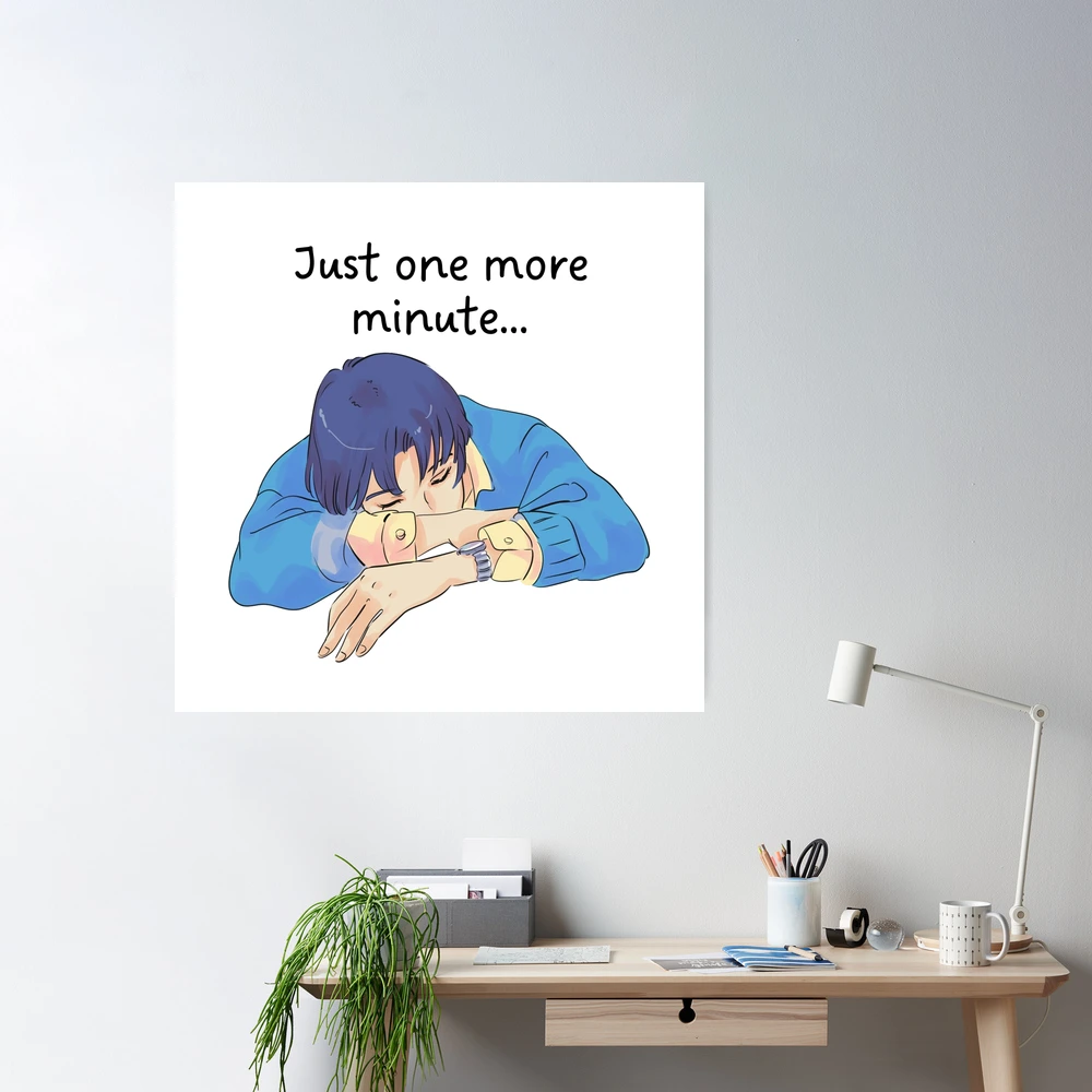 Just one more minute sleepy sleep funny Cute Anime Boy quote 2