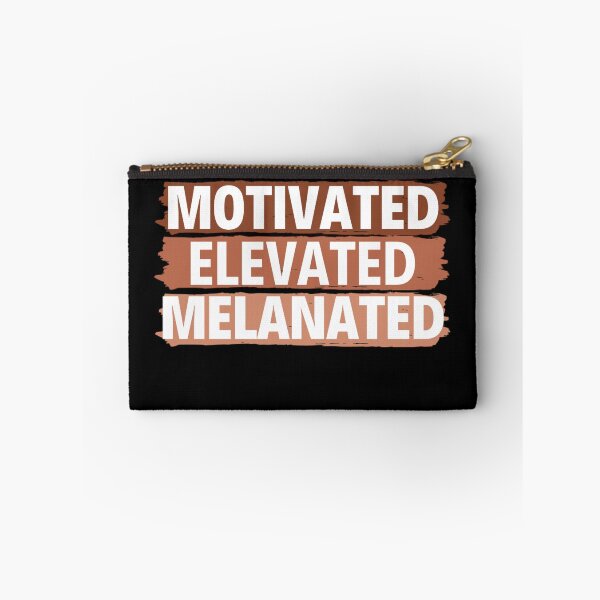 Item preview, Educated Motivated Elevated Melanated designed and sold by chetan786.