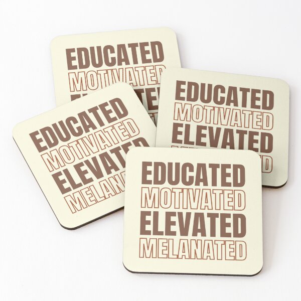 Item preview, Educated Motivated Elevated Melanated designed and sold by chetan786.