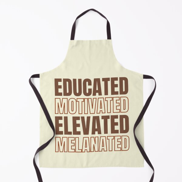 Item preview, Educated Motivated Elevated Melanated designed and sold by chetan786.