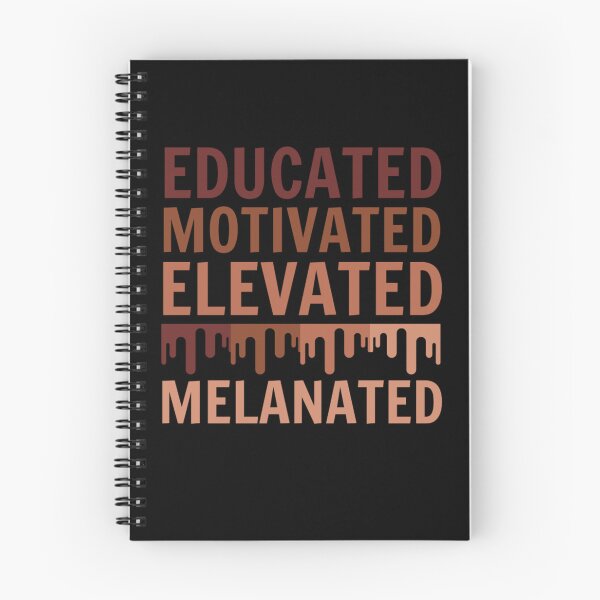 Item preview, Educated Motivated Elevated Melanated designed and sold by chetan786.