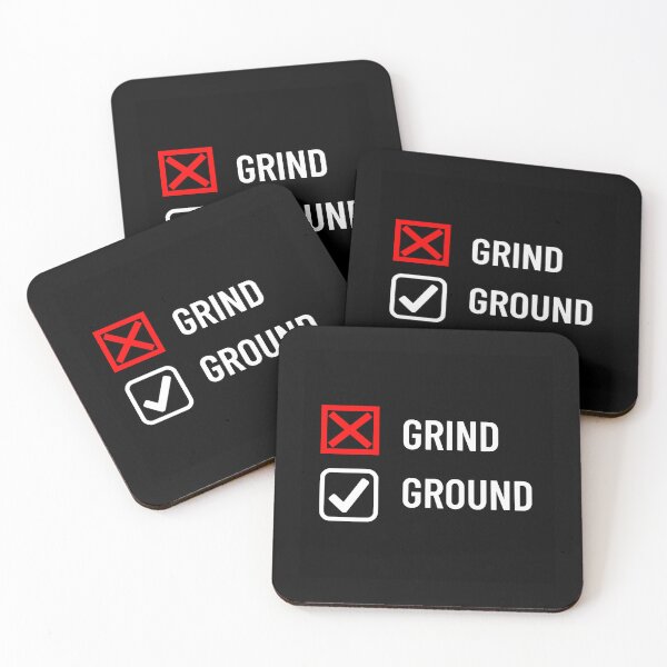 Artikelvorschau, Neues Mantra GRIND vs GROUND entworfen und verkauft von unclejab.