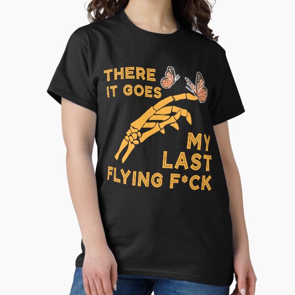 Artikel-Vorschau von Da ist mein letzter Flying Fuck Butterfly, designt und verkauft von justie1977.