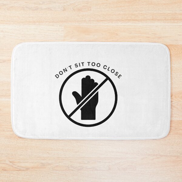 Item preview, Don't Sit Too Close  designed and sold by Onasaart.