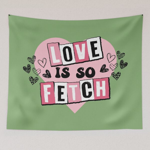 Item preview, LOVE IS SO FETCH designed and sold by Dina S  Morris.