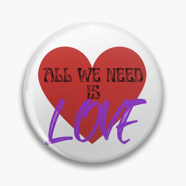 Item preview, All We Need is love designed and sold by River Graphic Design.