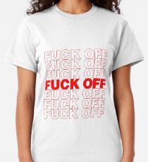 Camiseta clásica F ** k fuera de la bolsa de comestibles