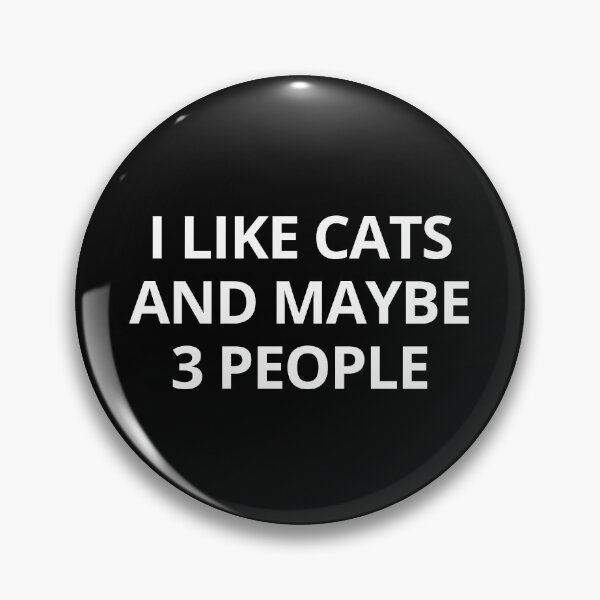 Aperçu de l'œuvre J'aime les chats et peut-être 3 personnes créée et vendue par IntrovertWorld.