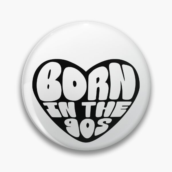 Item preview, Born In The 90s designed and sold by TJR-Production.