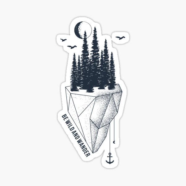 Sei Wild und Wander Fernweh Eisberg mit Pinien und Mond Sticker