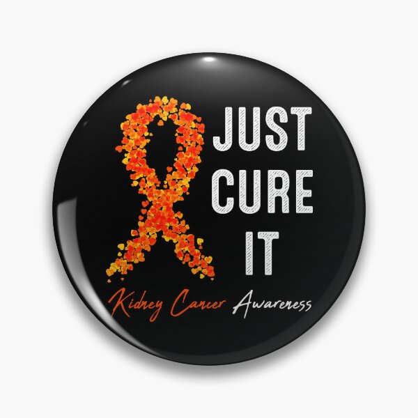 Item preview, Just Cure It Kidney Cancer Awareness designed and sold by RosannaArt.