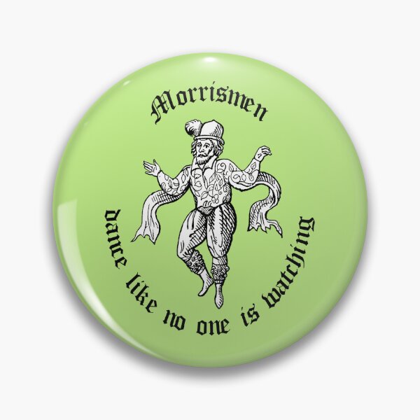 Item preview, Morris Men Dance Like No One Is Watching Black Text designed and sold by taiche.