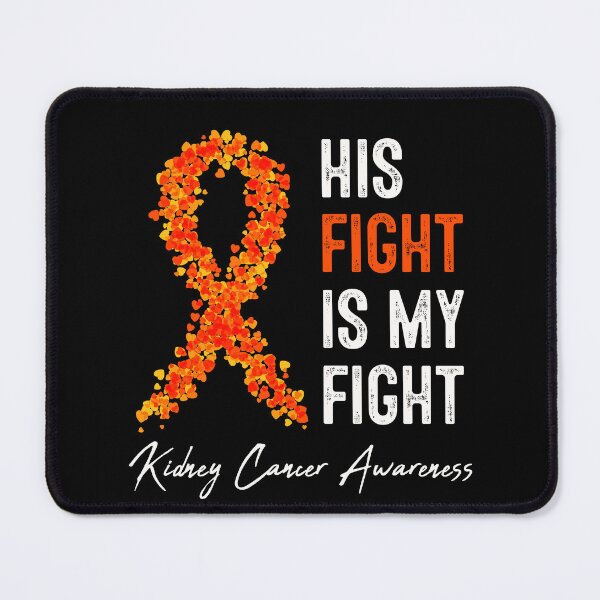 Item preview, His Fight Is My Fight Kidney Cancer Orange Ribbon designed and sold by RosannaArt.
